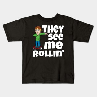 They See Me Rollin"...(White Letter) Kids T-Shirt